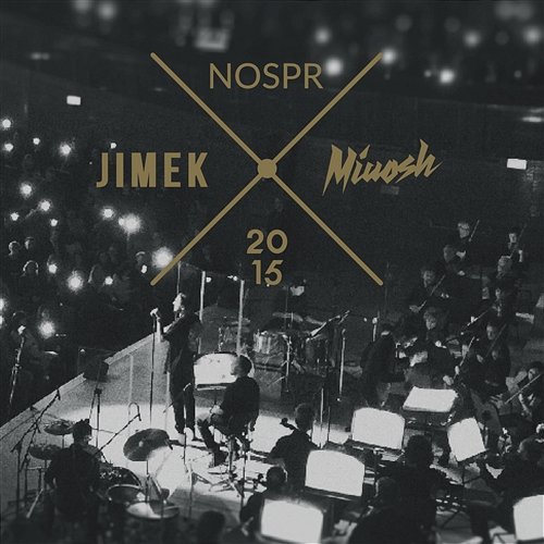 2015 Miuosh x Jimek x NOSPR