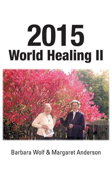 2015 World Healing II Wolf Barbara
