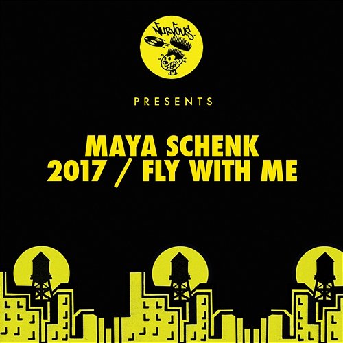2017 / Fly With Me Maya Schenk