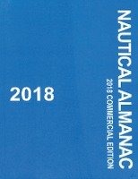 2018 Nautical Almanac Uk Hydrographic, Us Naval Observatory