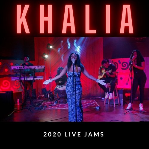 2020 Live Jams Khalia