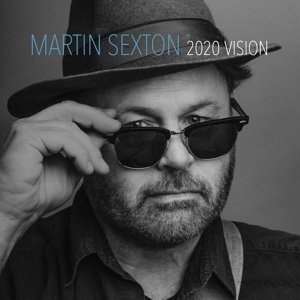 2020 Vision Martin Sexton
