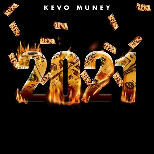 2021 Kevo Muney