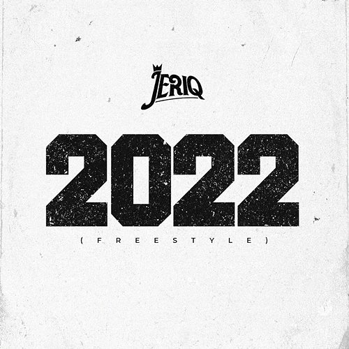 2022 (Freestyle) Jeriq