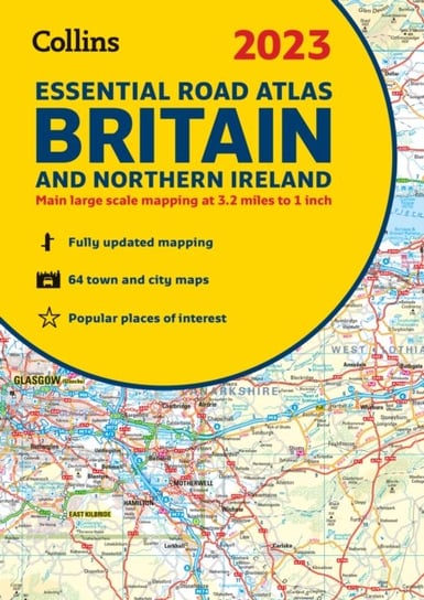 2023 Collins Essential Road Atlas Britain and Northern Ireland Opracowanie zbiorowe