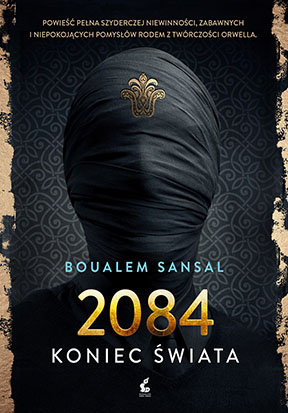 2084. Koniec świata Sansal Boualem