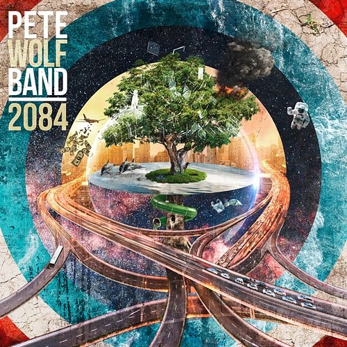 2084 The World Is A Different Place Pete Wolf Band