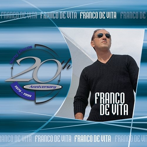 20th Anniversary Franco De Vita