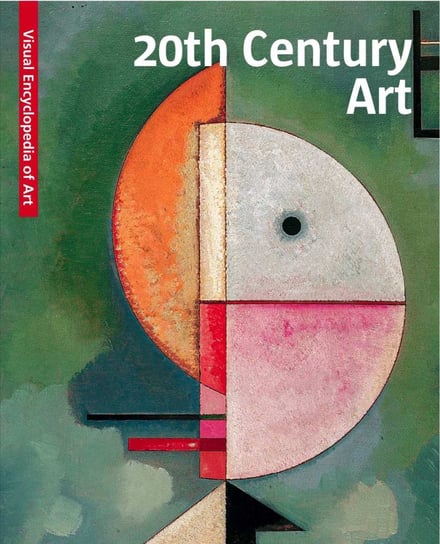 20th Century Art Opracowanie zbiorowe
