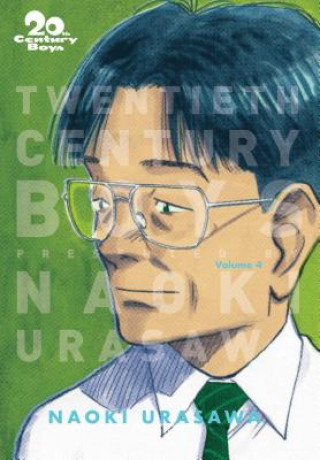 20th Century Boys: The Perfect Edition. Volume 4 Urasawa Naoki