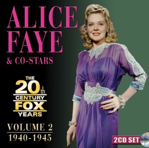20th Century Fox Years Volume 2: 1940-1945 Faye Alice