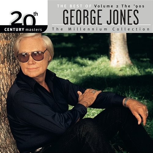 20th Century Masters: The Best Of George Jones - The Millennium Collection George Jones