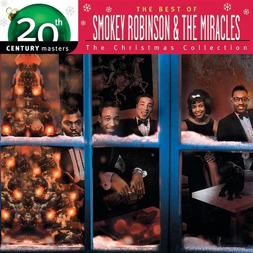 20th Century Masters - The Best of Smokey Robinson & The Miracles: The Christmas Collection Smokey Robinson & The Miracles
