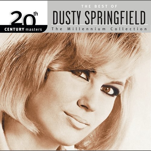 20th Century Masters: The Millennium Collection: Best Of Dusty Springfield Dusty Springfield