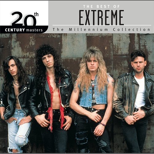 20th Century Masters: The Millennium Collection: Best Of Extreme Extreme