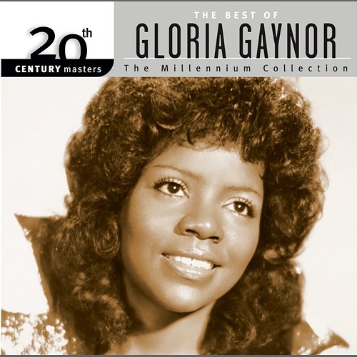 20th Century Masters: The Millennium Collection: Best Of Gloria Gaynor Gloria Gaynor