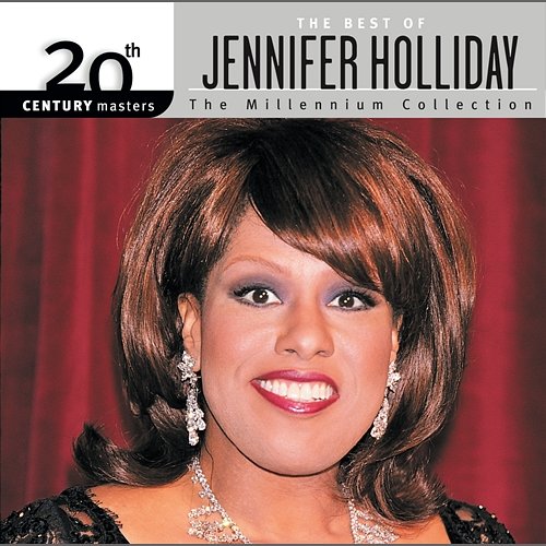 20th Century Masters: The Millennium Collection: Best Of Jennifer Holliday Jennifer Holliday