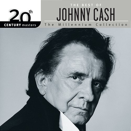 20th Century Masters: The Millennium Collection: Best of Johnny Cash Johnny Cash