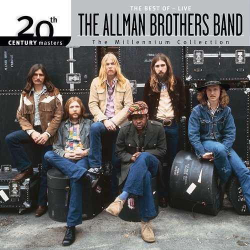 20th Century Masters The Millennium Collection: Best Of - Live The Allman Brothers Band