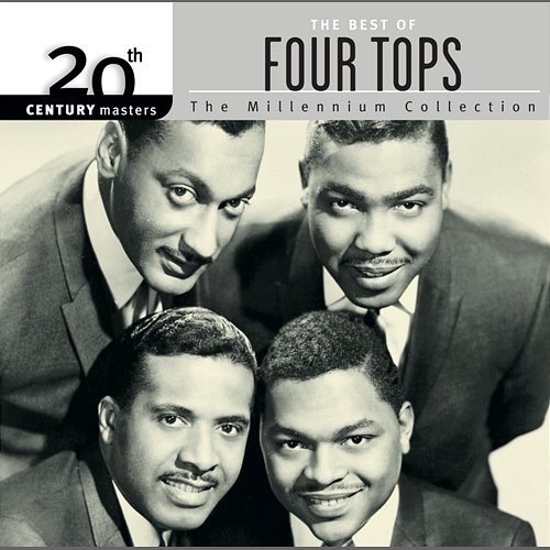 20th Century Masters: The Millennium Collection: Best Of The Four Tops Four Tops