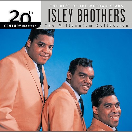 20th Century Masters: The Millennium Collection: Best of The Isley Brothers-The Motown Years The Isley Brothers
