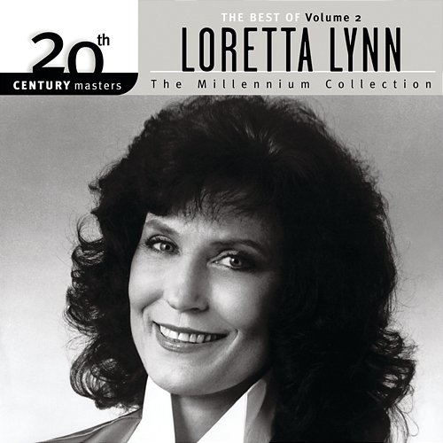 20th Century Masters: The Millennium Collection: The Best Of Loretta Lynn Loretta Lynn