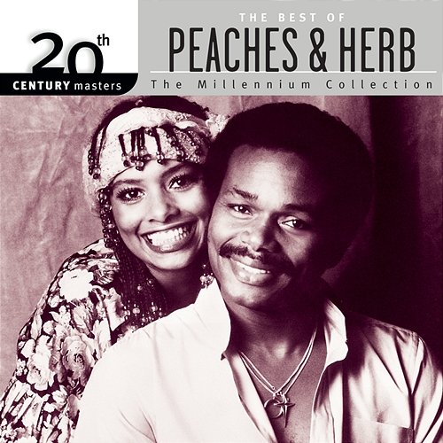 20th Century Masters: The Millennium Collection: The Best Of Peaches & Herb Peaches & Herb