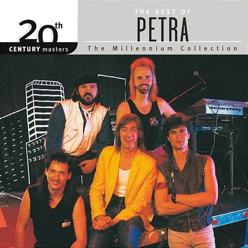 20th Century Masters - The Millennium Collection: The Best Of Petra Petra