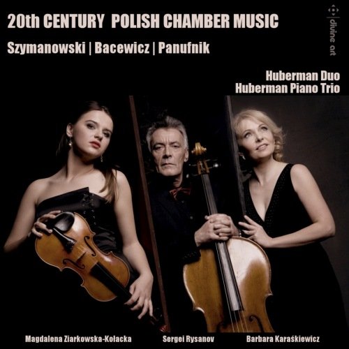 20th Century Polish Chamber Music Huberman Duo