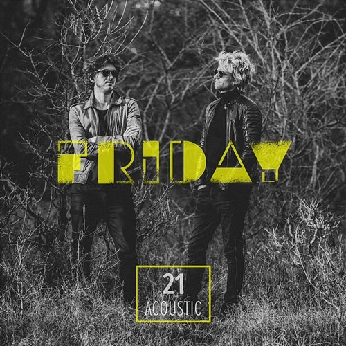 21 Friday