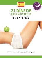 21 Dias de Dieta Metabolica -El Original - (Español edición) Schikowsky Arno, Binder Rudolf, Morwald Christian