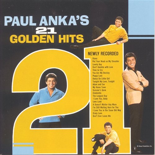 21 Golden Hits Paul Anka