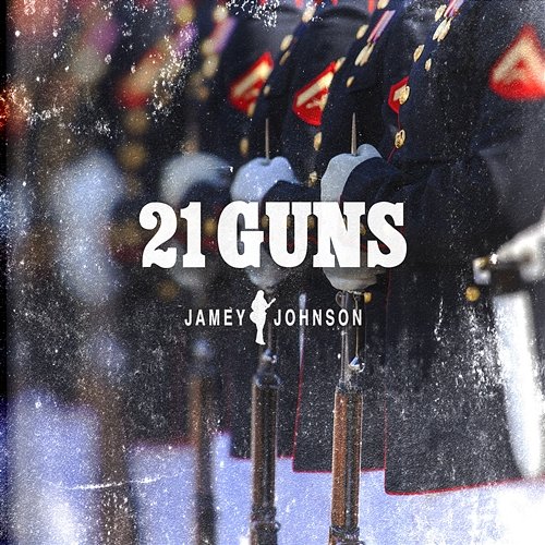 21 Guns Jamey Johnson