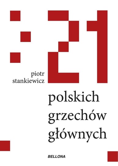 21 polskich grzechów głównych - ebook epub Stankiewicz Piotr