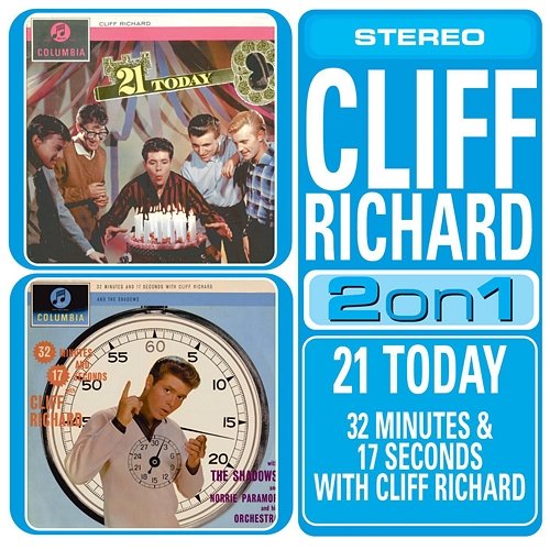 21 Today/32 Minutes And 17 Seconds With Cliff Richard Cliff Richard & The Shadows