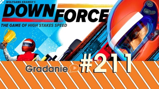 #211 Downforce - Gradanie - podcast Opracowanie zbiorowe