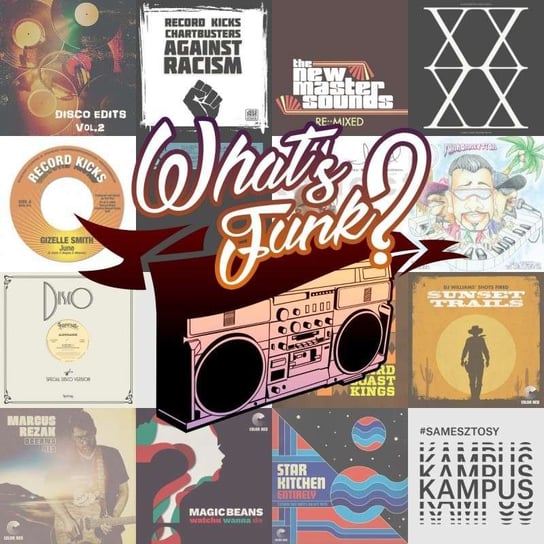 #211 What’s Funk? 26.06.2020 - Funky Music - What’s Funk? - podcast Radio Kampus, Warszawski Funk