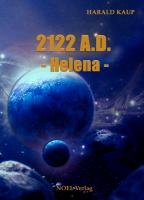 2122 A.D. Helena 2 Kaup Harald