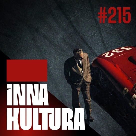 #215 Ferrari (feat. Maciej Kuchno) - Inna kultura - podcast Opracowanie zbiorowe