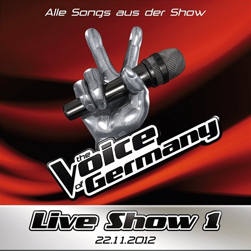 22.11. - Alle Songs aus der Liveshow #1 The Voice Of Germany