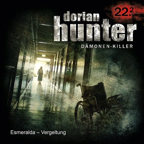 22.2: Esmeralda - Vergeltung Dorian Hunter