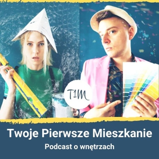 #22 5 Toksycznych Doradców Remontowych - Twoje pierwsze mieszkanie - podcast Tchorek Filip, Tchorek Róża