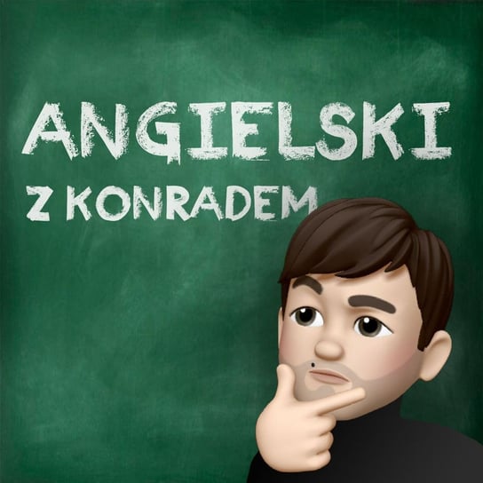 #22 Don’t get TOO comfortable! - Angielski z Konradem - podcast Żeromski Konrad