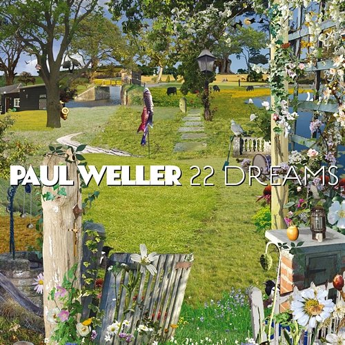 22 Dreams Paul Weller