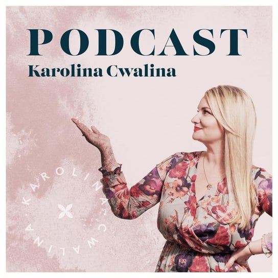 #22 #girlsTALK Karolina Cwalina x Klaudia Mączka- Rzewuska, czyli o tym jak życiowe trudności potrafią zmienić życie na lepsze! - Karolina Cwalina podcast - audiobook Cwalina Karolina