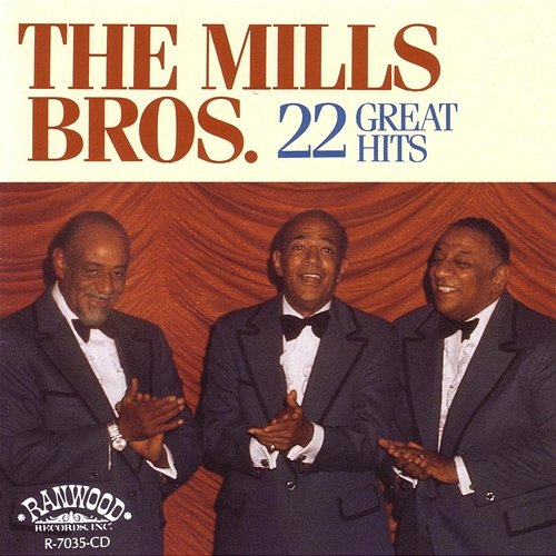 The Jones Boys The Mills Brothers