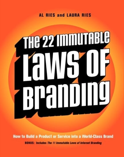22 Immutable Laws of Branding Ries Laura, Ries Al