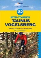 22 MTB-Touren Taunus Vogelsberg Kraft Alexander