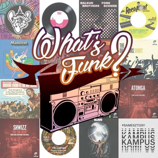 #223 What’s Funk? 18.09.2020 - Party Hardy - What’s Funk? - podcast Radio Kampus, Warszawski Funk