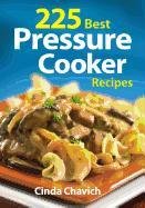 225 Best Pressure Cooker Recipes Chavich Cinda